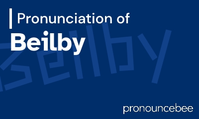 how to pronounce beilby feature image