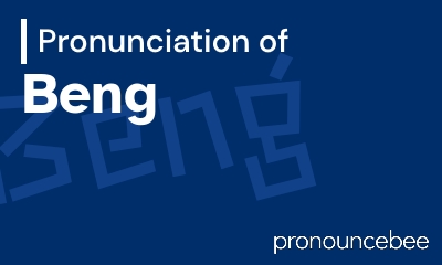 how to pronounce beng feature image