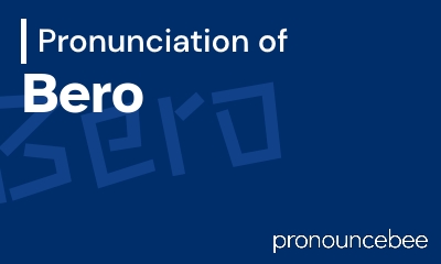 how to pronounce bero feature image