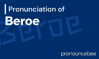 how to pronounce beroe feature image