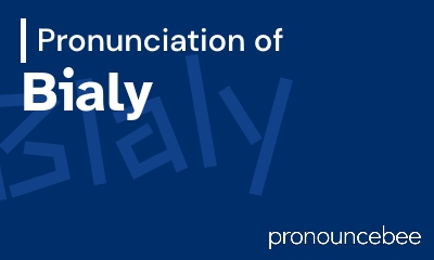 how to pronounce bialy feature image
