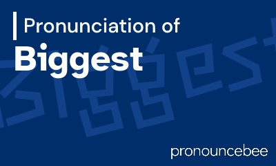how to pronounce biggest feature image
