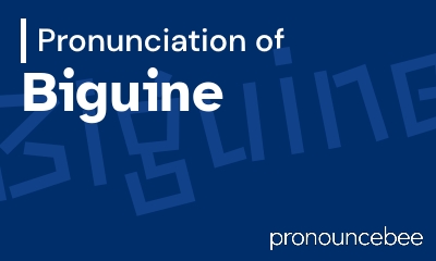 how to pronounce biguine feature image