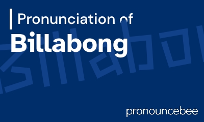 how to pronounce billabong feature image