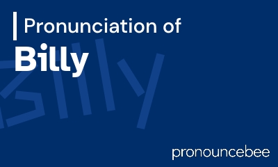 how to pronounce billy feature image