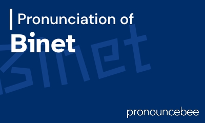 how to pronounce binet feature image