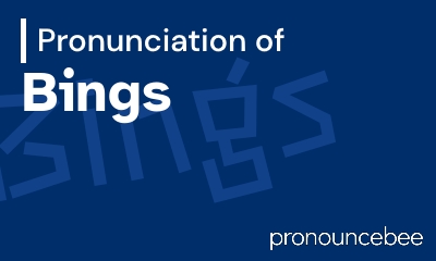how to pronounce bings feature image