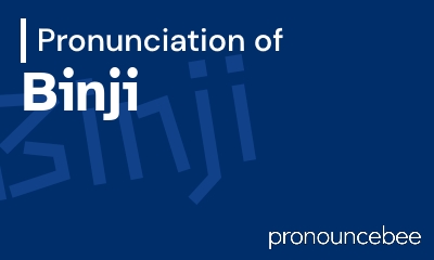 how to pronounce binji feature image