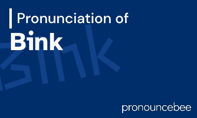 how to pronounce bink feature image