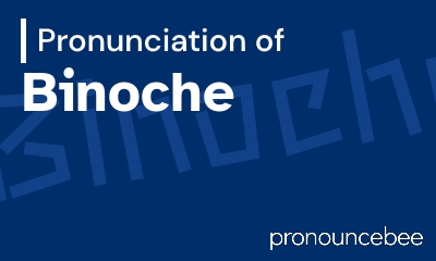 how to pronounce binoche feature image