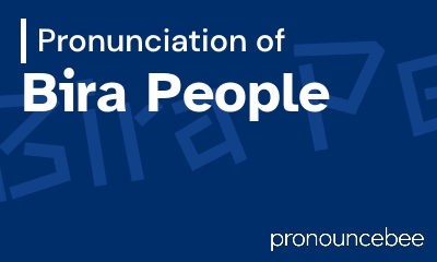 how to pronounce bira-people feature image