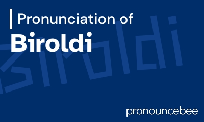 how to pronounce biroldi feature image
