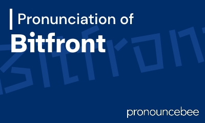 how to pronounce bitfront feature image