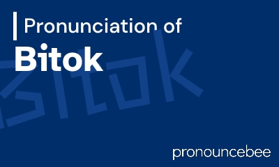 how to pronounce bitok feature image
