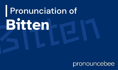 how to pronounce bitten feature image