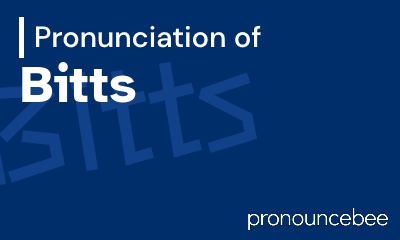 how to pronounce bitts feature image