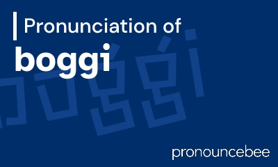 how to pronounce boggi feature image