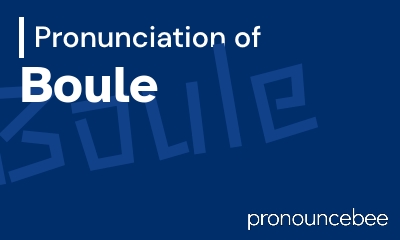 how to pronounce boule feature image