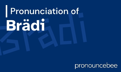 how to pronounce br-di feature image