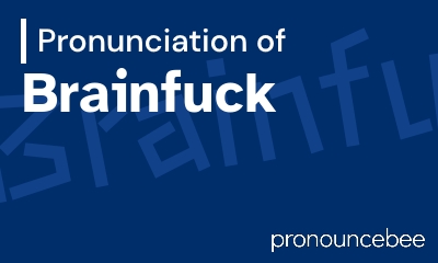 how to pronounce brainfuck feature image