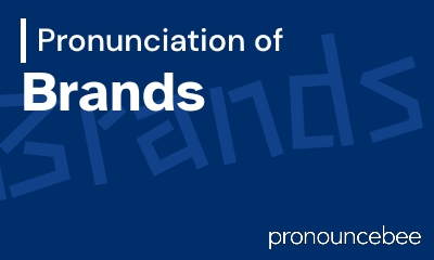 how to pronounce brands feature image