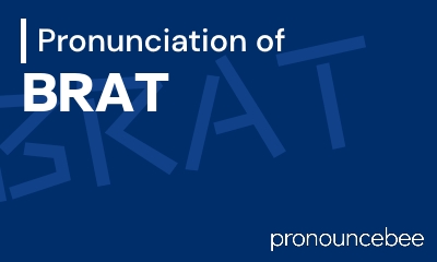 how to pronounce brat feature image