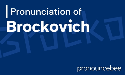how to pronounce brockovich feature image