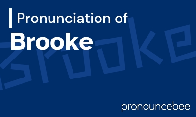 how to pronounce brooke feature image
