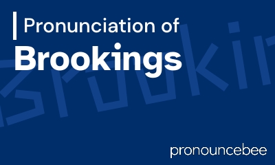 how to pronounce brookings feature image