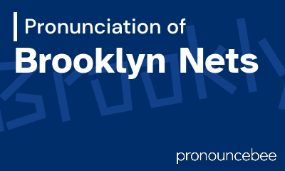 how to pronounce brooklyn-nets feature image