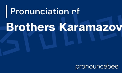 how to pronounce brothers-karamazov feature image