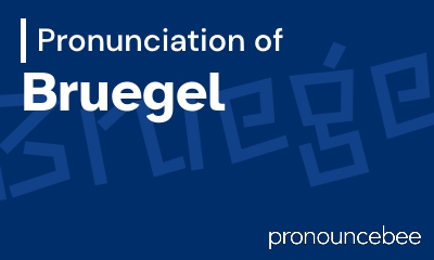 how to pronounce bruegel feature image