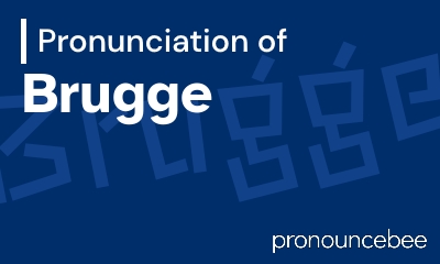 how to pronounce brugge feature image