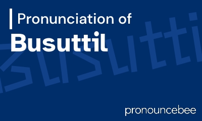 how to pronounce busuttil feature image