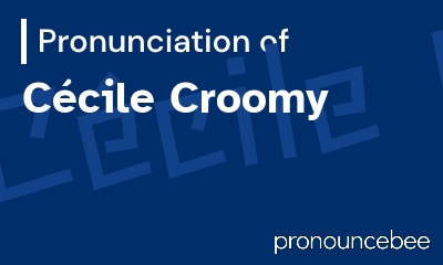 how to pronounce c-cile-croomy feature image