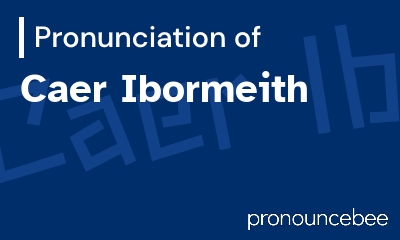 how to pronounce caer-ibormeith feature image
