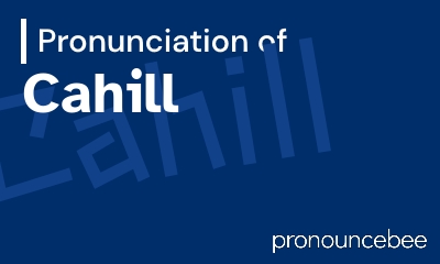 how to pronounce cahill feature image