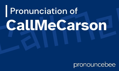 how to pronounce callmecarson feature image