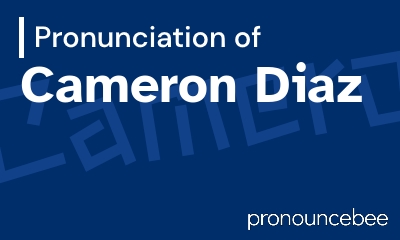 how to pronounce cameron-diaz feature image