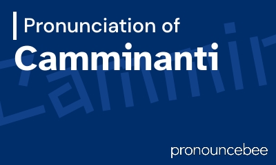 how to pronounce camminanti feature image