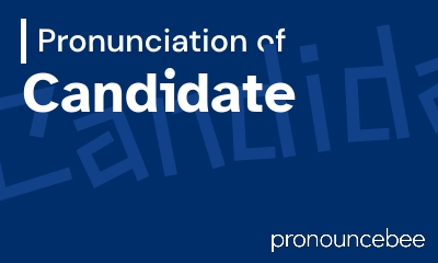 how to pronounce candidate feature image