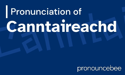 how to pronounce canntaireachd feature image