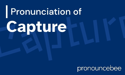 how to pronounce capture feature image