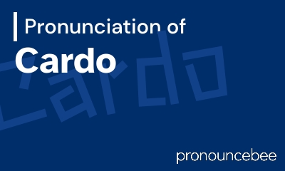 how to pronounce cardo feature image