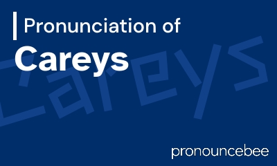 how to pronounce careys feature image