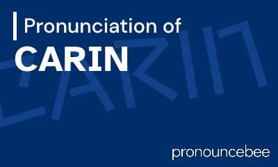 how to pronounce carin feature image