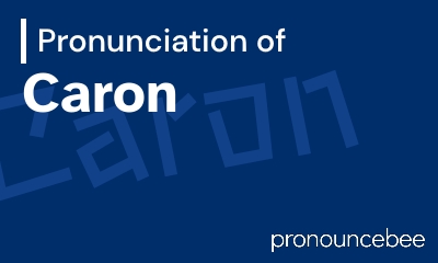 how to pronounce caron feature image