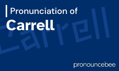 how to pronounce carrell feature image