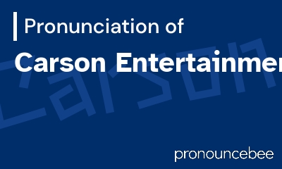 how to pronounce carson-entertainment feature image
