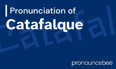 how to pronounce catafalque feature image